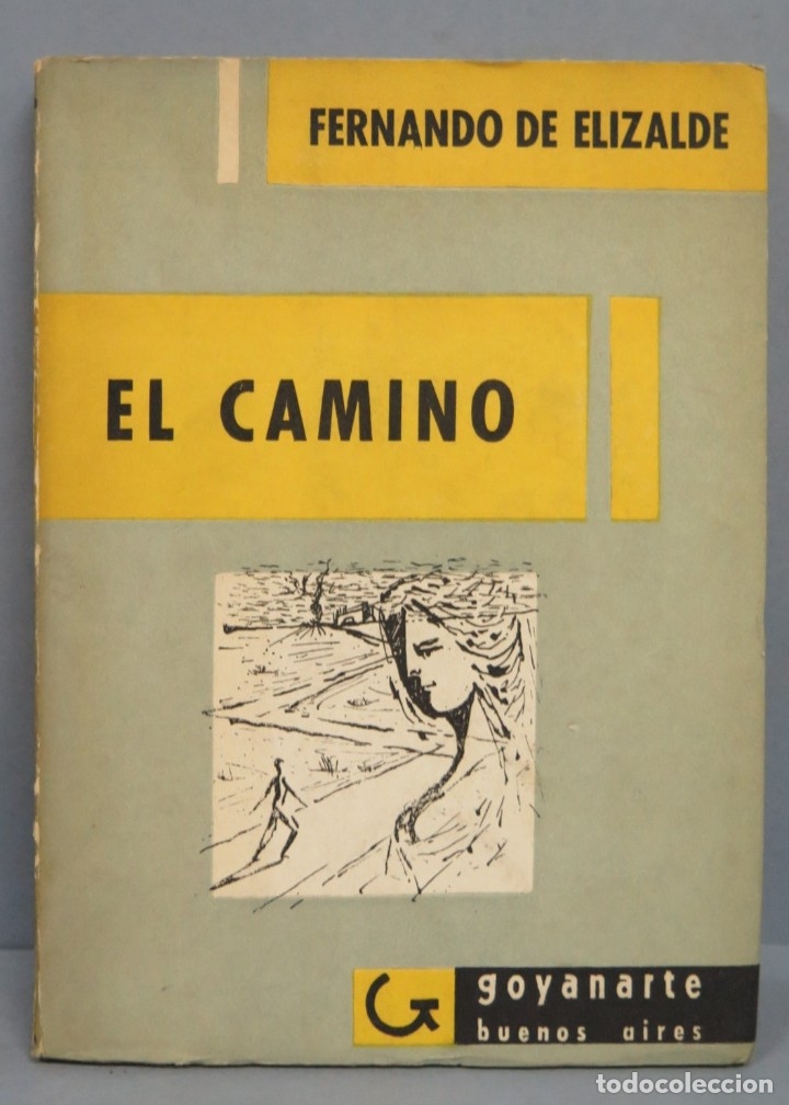 Libros de segunda mano: EL CAMINO. FERNANDO DE ELIZALDE - Foto 1