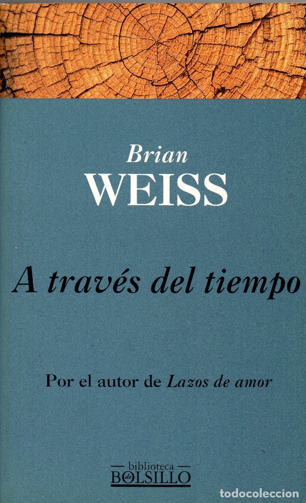 Libros de segunda mano: A trav&eacute;s del tiempo. Brian Weiss - Foto 1