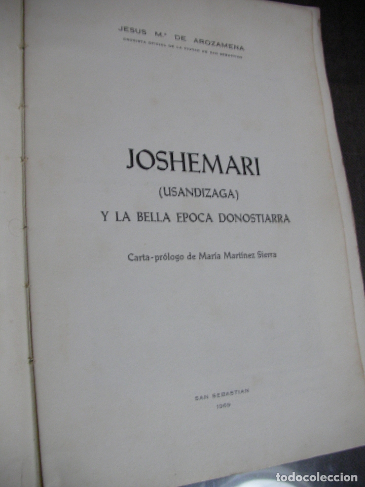 Libros de segunda mano: JOSHEMARI Y LA BELLA EPOCA DONOSTIARRA - Foto 2