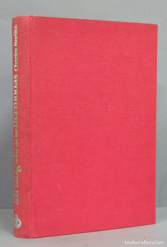 Libros de segunda mano: EL TRIANGULO DE LAS BERMUDAS. CHARLES BERLITZ - Foto 1
