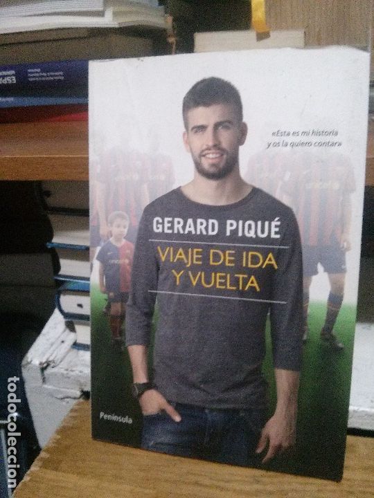 Libros de segunda mano: Viaje de ida y vuelta, Gerard Piqu&eacute;, Ed. Pen&iacute;nsula - Foto 1