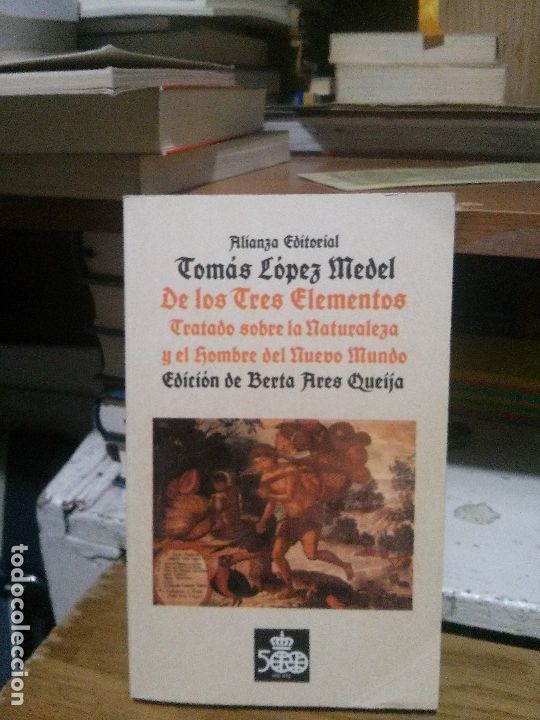 Libros de segunda mano: De los tres elementos , Tom&aacute;s L&oacute;pez Medel, Ed. Alianza - Foto 1