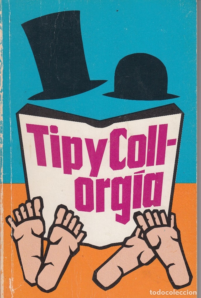 Libros de segunda mano: TIP Y COLL-ORGIA. - AAJ - Foto 1