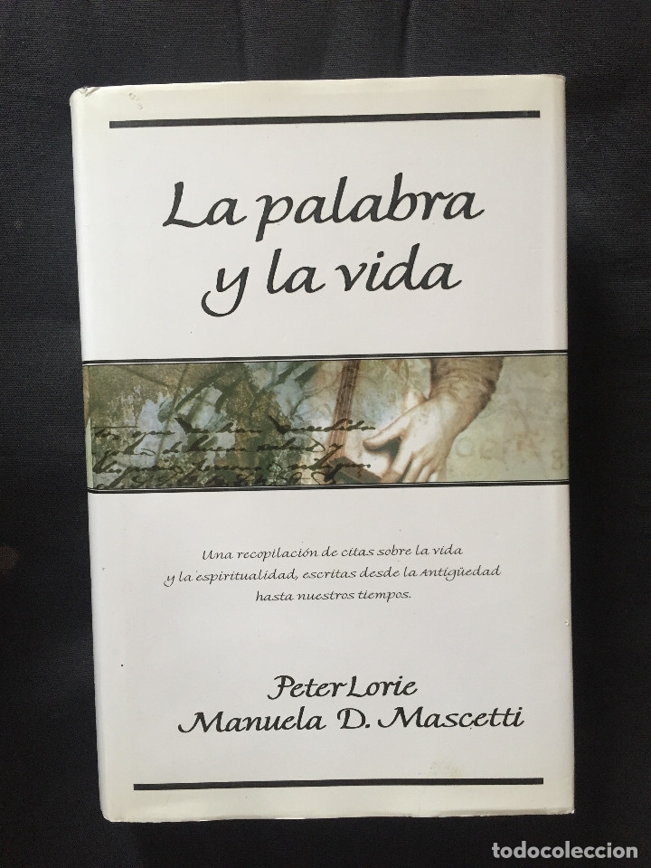 Libros de segunda mano: LA PALABRA Y LA VIDA - PETER LORIE y MANUELA MASCETTI - Foto 1