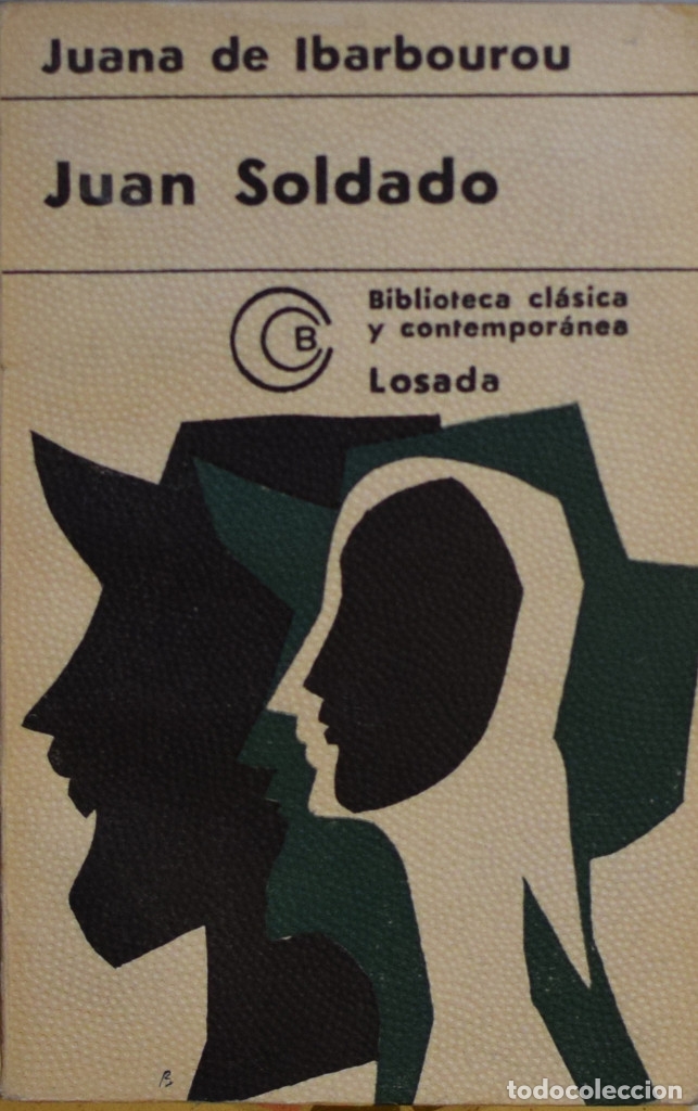 Libros de segunda mano: JUAN SOLDADO - Juana de IBARBOUROU - Foto 1