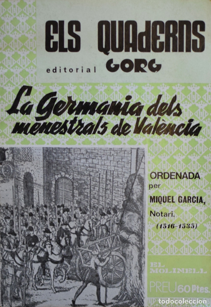 Livros em segunda m&atilde;o: LA GERMANIA DELS MENESTRALS DE VAL&Egrave;NCIA - Miquel GARCIA