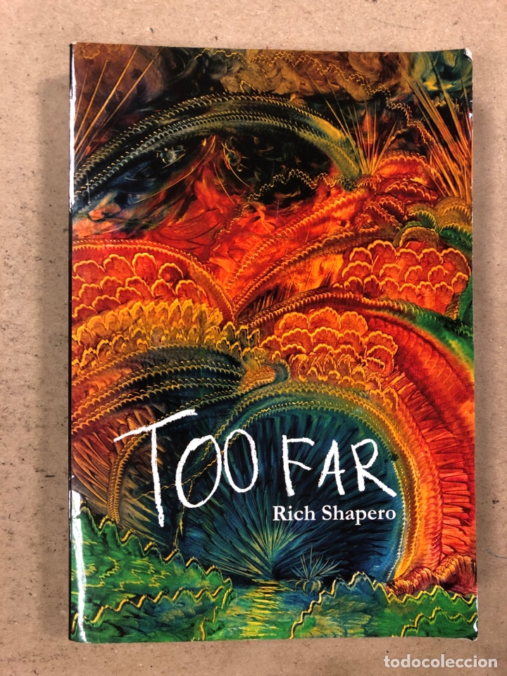 Second hand books: TOO FAR. RICH SHAPERO. OUTSIDE READING 2010. 244 P&Aacute;GINAS. ILUSTRADO.