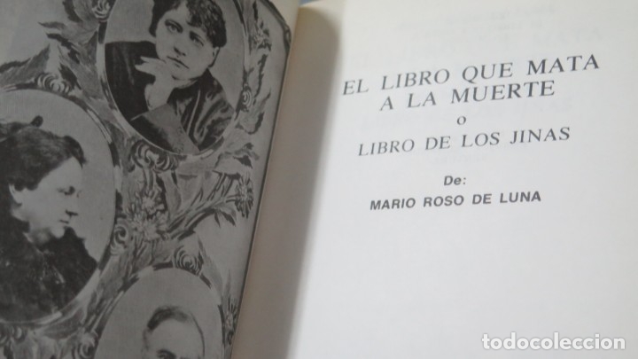 Libros de segunda mano: EL LIBRO QUE MATA LA MUERTE. MARIO ROSO DE LUNA - Foto 3