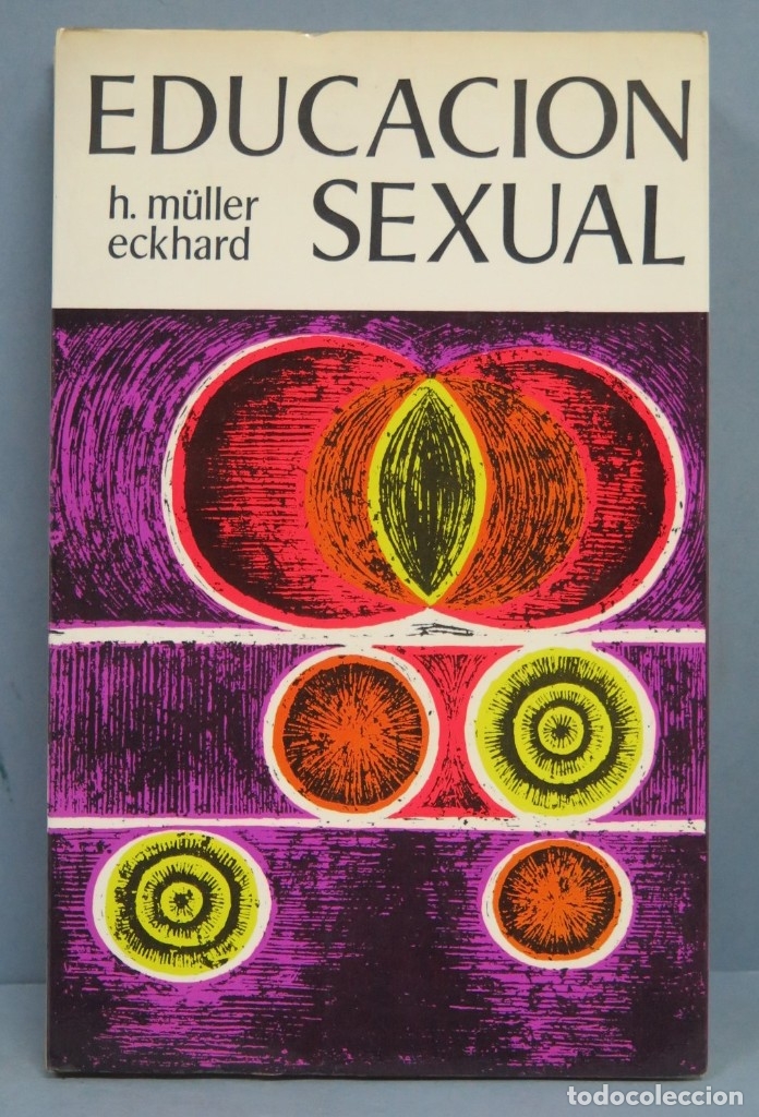 Libros de segunda mano: EDUCACI&Oacute;N SEXUAL FUNDAMENTOS. HANS M&Uuml;LLER - Foto 1