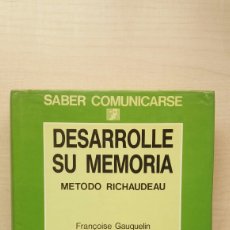 Libros de segunda mano: DESARROLLE SU MEMORIA. FRANÇOISE GAUQUELIN. RICHAUDEAU