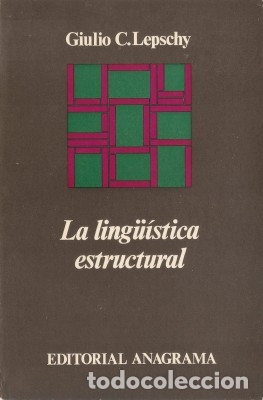 Libros de segunda mano: LA LING&Uuml;&Iacute;STICA ESTRUCTURAL - Lepschy, Giulio C. 1971 - Foto 1