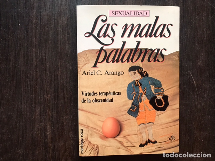 Libros de segunda mano: Las malas palabras. Ariel C. Arango. Como nuevo - Foto 1