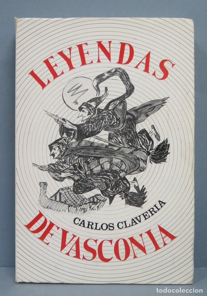 Libros de segunda mano: LEYENDAS DE VASCONIA. CARLOS CLAVERIA - Foto 1