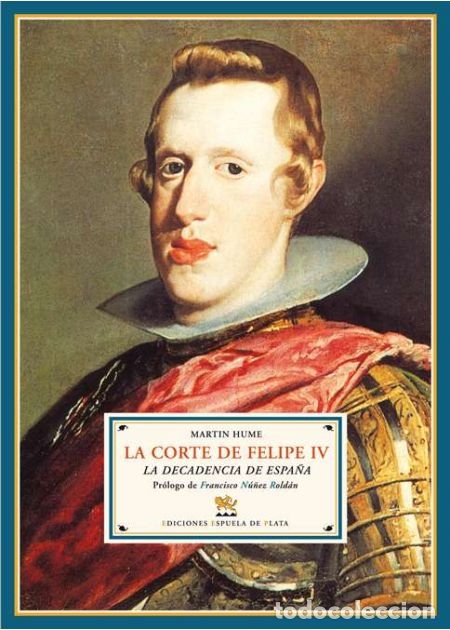 Libros de segunda mano: MARTIN HUME. LA CORTE DE FELIPE IV. NUEVO - Foto 1
