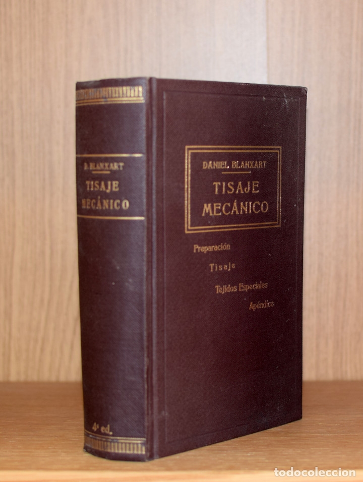 Libros de segunda mano: TISAJE MEC&Aacute;NICO - Daniel BLANXART Y PEDRALS - Foto 1