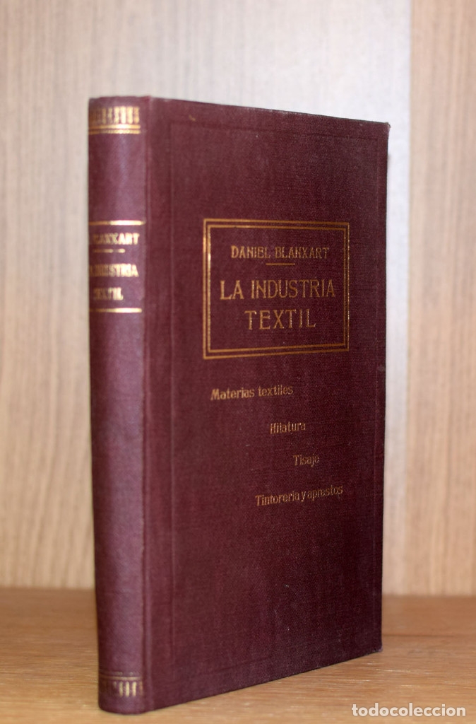 Libros de segunda mano: LA INDUSTRIA TEXTIL - Daniel BLANXART - Foto 1