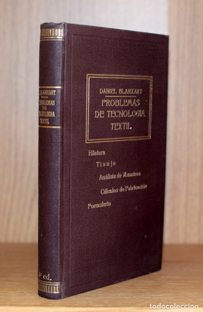 Libros de segunda mano: PROBLEMAS DE TECNOLOG&Iacute;A TEXTIL - Daniel BLANXART Y PEDRALS - Foto 1