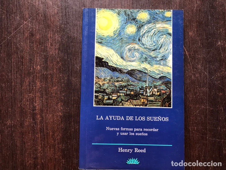 Libros de segunda mano: La ayuda de los sue&ntilde;os. Nuevas formas para recordar y usar los sue&ntilde;os. Henry Reed. - Foto 1