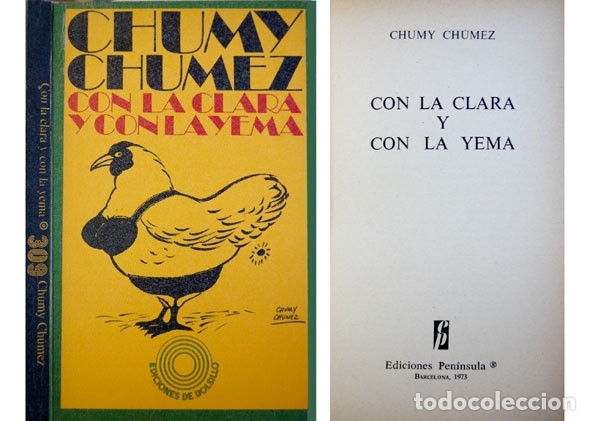 Libros de segunda mano: CHUMY CH&Uacute;MEZ. Con la clara y con la yema. 1973. - Foto 1