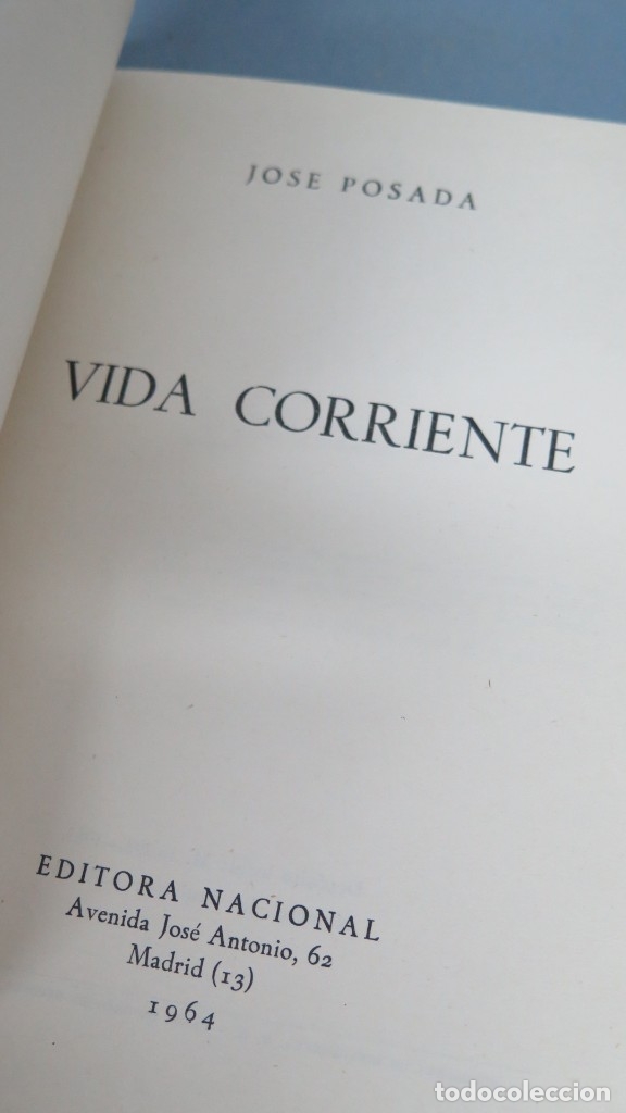 Libros de segunda mano: VIDA CORRIENTE. JOSE POSADA - Foto 2