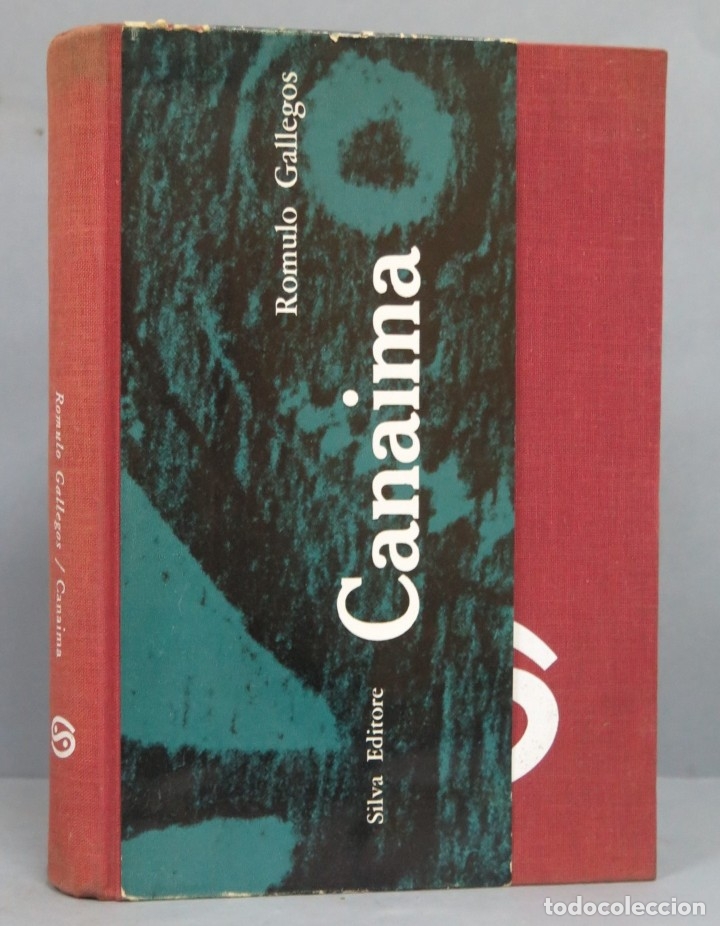 Libros de segunda mano: CANAIMA. ROMULO GALLEGOS. SILVA EDITORE - Foto 1