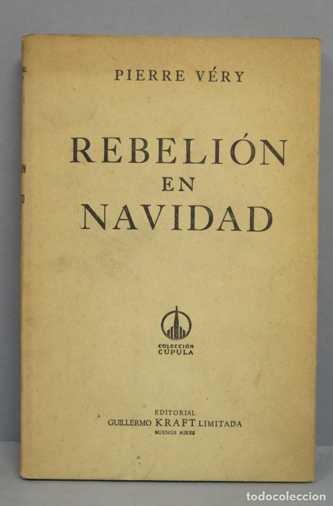 Libros de segunda mano: REBELI&Oacute;N EN NAVIDAD. PIERRE V&Eacute;RY - Foto 1