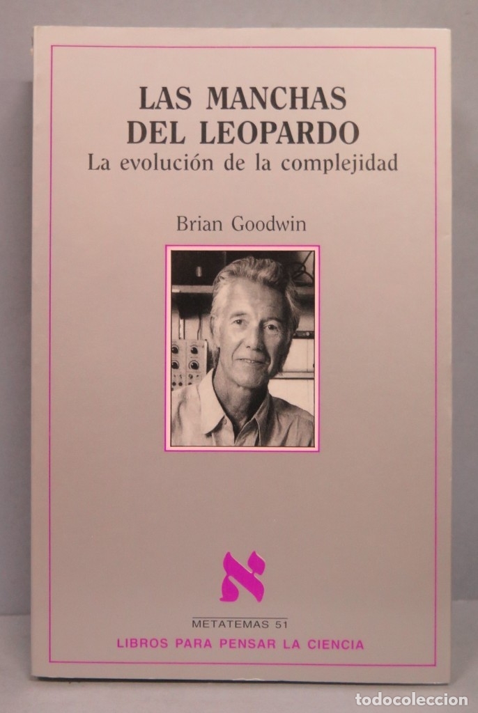 Libros de segunda mano: LAS MANCHAS DEL LEOPARDO. LA EVOLUCI&Oacute;N DE LA COMPLEJIDAD. BRIAN GOODWIN - Foto 1