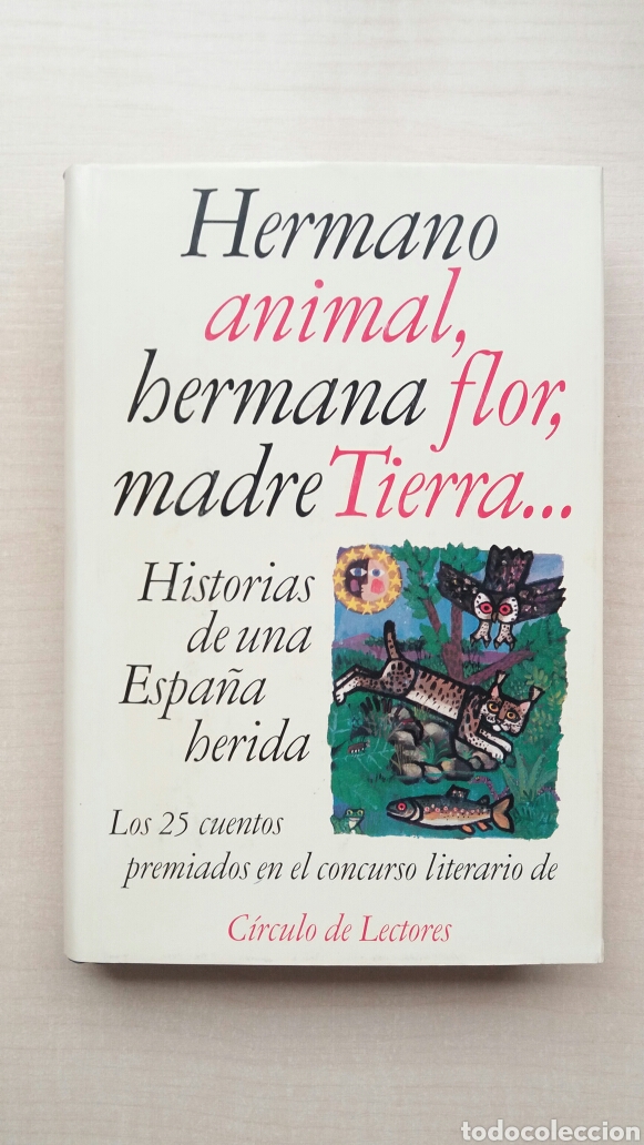 Libros de segunda mano: Historias de una Espa&ntilde;a herida. C&iacute;rculo de lectores, 1993. - Foto 1