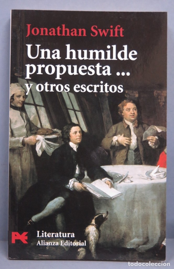 Libros de segunda mano: UNA HUMILDE PROPUESTA... Y OTROS ESCRITOS. SWIFT - Foto 1