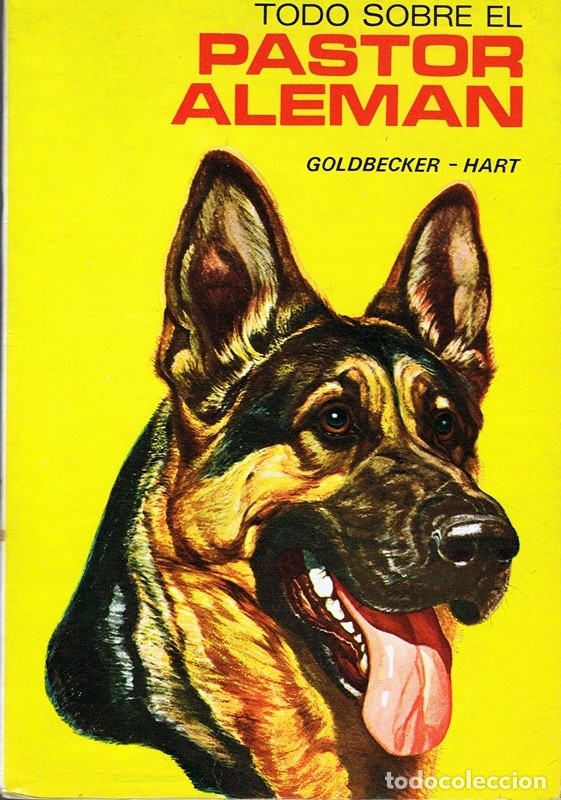 Libros de segunda mano: TODO SOBRE EL PASTOR ALEMAN GOLDBECKER - HART - Foto 1