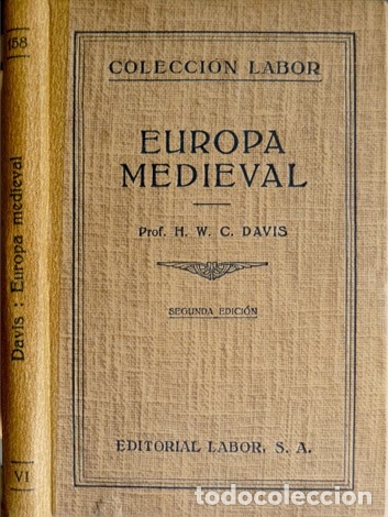 Libros de segunda mano: DAVIS, H.W.C.  Europa Medieval. 1952. - Foto 1