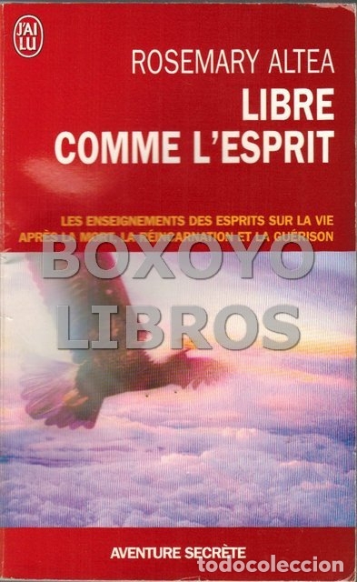 Libros de segunda mano: ALTEA, Rosemary. Libre comme lesprit - Foto 1