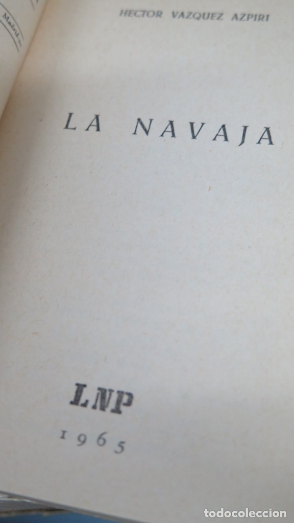 Libros de segunda mano: LA NAVAJA. V&Aacute;ZQUEZ AZPIRI - Foto 2