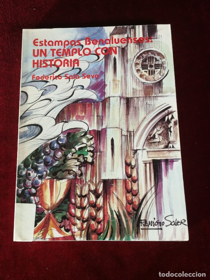 Libros de segunda mano: 1983 Estampas Benaluenses: Un templo con Historia - Alicante