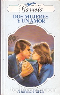 Libros de segunda mano: Dos mujeres y un amor - Porta, Andrea - Foto 1