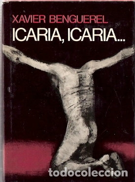 Libros de segunda mano: Icaria, Icaria... - Benguerel, Xabier - Foto 1