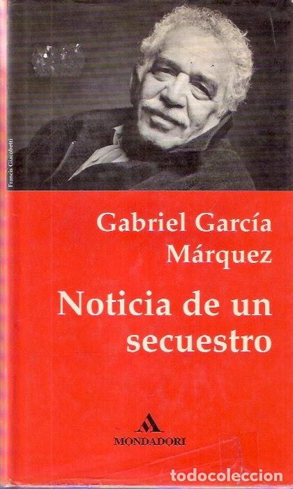 Libros de segunda mano: Noticia de un secuestro - Garc&iacute;a M&aacute;rquez, Gabriel - Foto 1