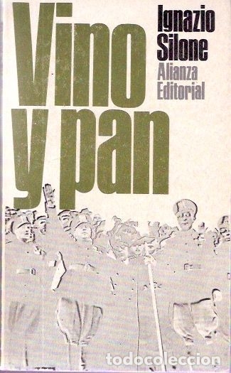 Libros de segunda mano: Vino y pan - Silone, Ignazio - Foto 1