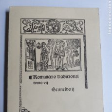 Libros de segunda mano: GERINELDO EL PEAJE Y LA INFANTA II ROMANCERO TRADICIONAL VII . . LITERATURA ENSAYO