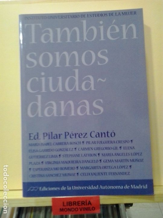 Libros de segunda mano: LMV - Tambi&eacute;n somos ciudadanas. Varias autoras - Foto 1