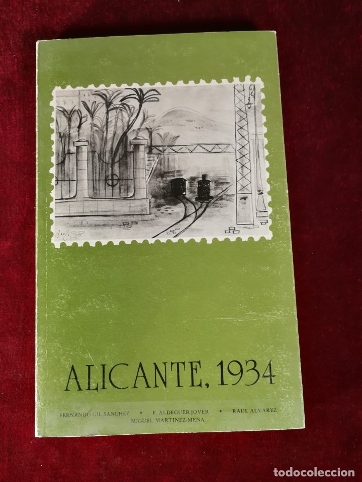 Libros de segunda mano: 1984 Alicante 1934 - Historia