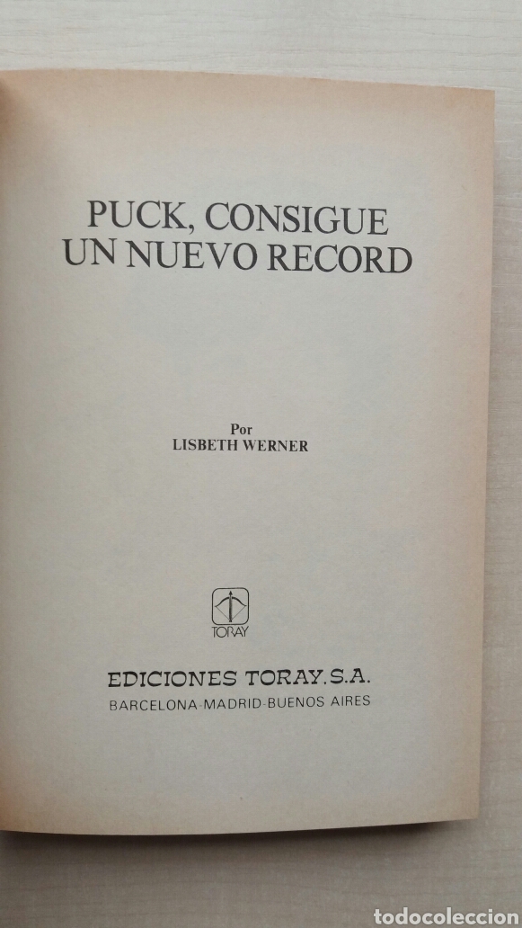 Libros de segunda mano: Puck consigue un nuevo r&eacute;cord. Lisbeth Werner. Toray, 1981. - Foto 7