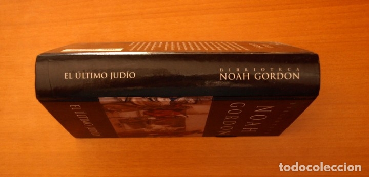 Libros de segunda mano: El &Uacute;ltimo Judio - Biblioteca Noah Gordon - Ediciones B 1999 - Foto 2