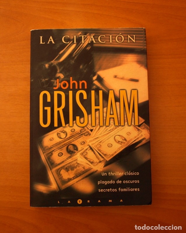 Libros de segunda mano: La Citaci&oacute;n - John Grisham - Ediciones B 2002 - Foto 1