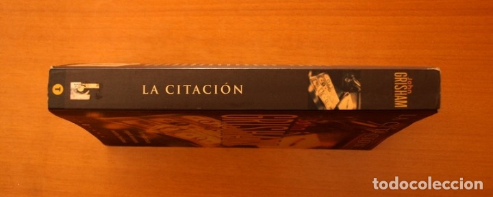 Libros de segunda mano: La Citaci&oacute;n - John Grisham - Ediciones B 2002 - Foto 2