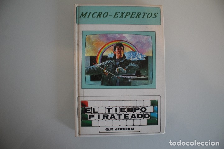 Libros de segunda mano: MICRO-EXPERTOS  EL TIEMPO PIRATEADO - Foto 1