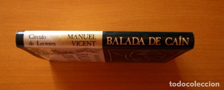 Libros de segunda mano: Balada de Ca&iacute;n - Manuel Vicent - Circulo de Lectores 1987 - Foto 2
