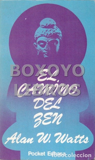 Libros de segunda mano: WATTS, Alan W. El camino del Zen - Foto 1