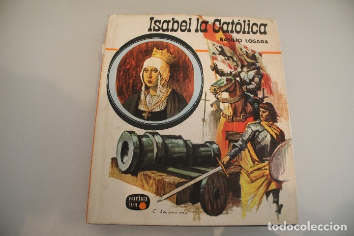 Libros de segunda mano: ISABEL LA CATOLICA  BASILIO LOSADA - Foto 1