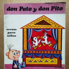 Libros de segunda mano: DON PATO Y DON PITO: VERSOS PARA NIÑOS, POR GLORIA FUERTES (EDITORIAL ESCUELA ESPAÑOLA, 1976).. Lote 181763210